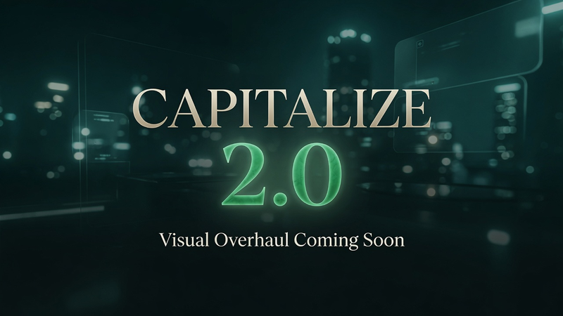 Capitalize 2.0 — Graphical Update